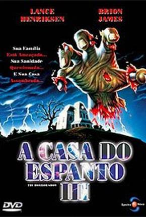 A Casa do Espanto 3 - The Horror Show 1080P